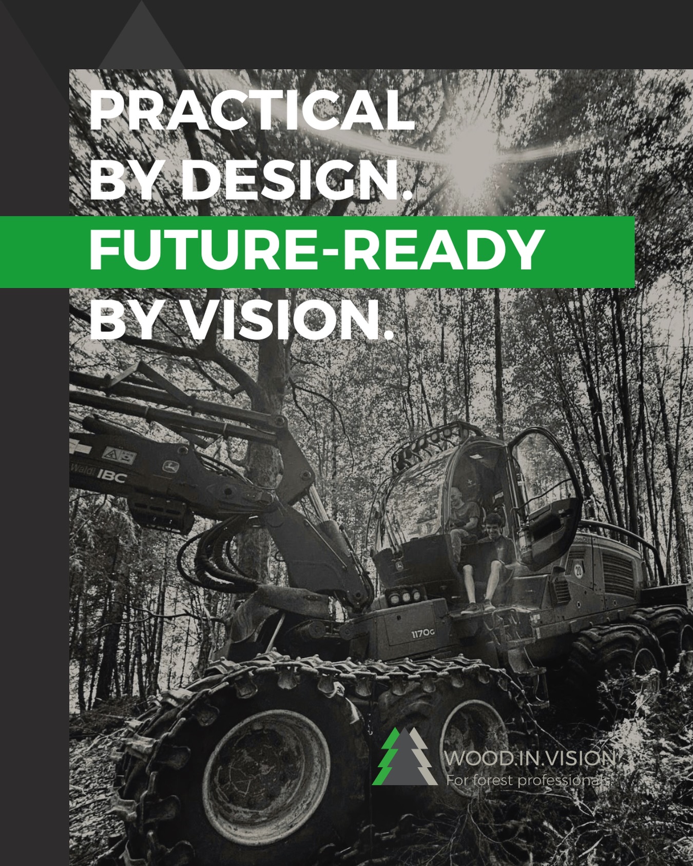 Development Where It Matters: Testing Solutions in Real Forest Operations